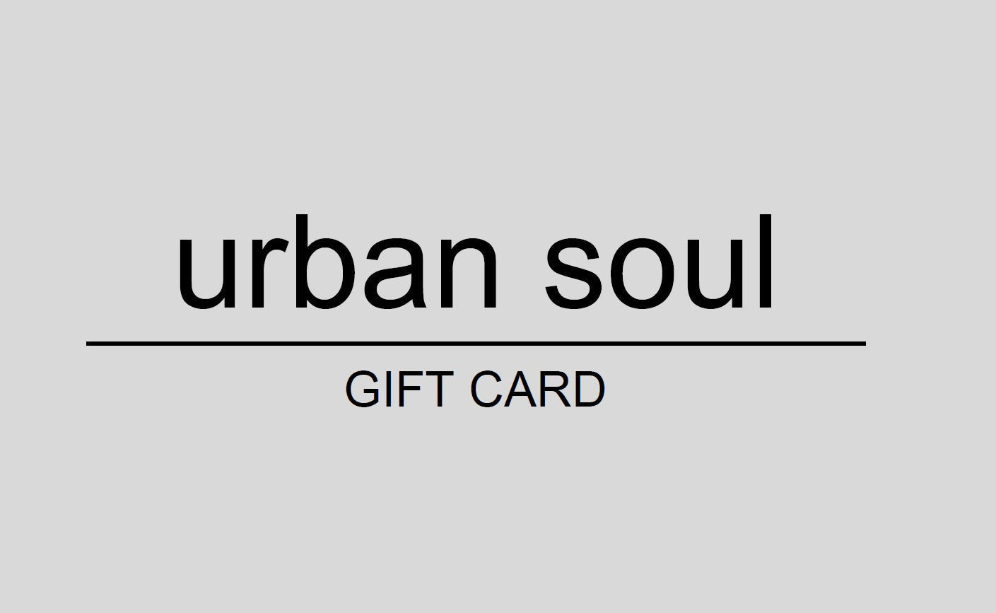 Urban Soul Gift Card